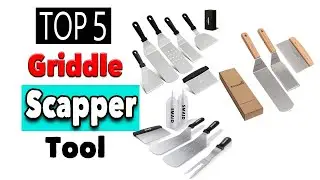 Best Griddle Scraper Tool Stainless Steel