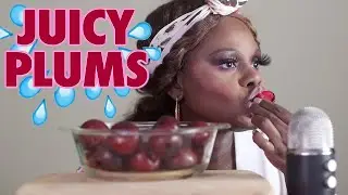 Ripe Juicy Plums So Tasty ASMR Eating Sounds