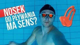 Nosek do pływania ma sens?