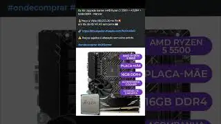 🇧🇷 Kit Upgrade Gamer AMD Ryzen 5 5500 + A520M + 16GB DDR4 - Mancer💰#ondecomprar #KitGamer