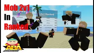 [ABA] Mob 2v1