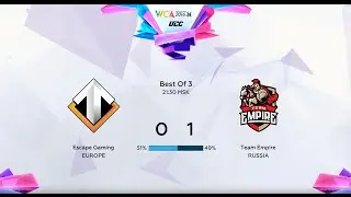 Escape Gaming vs Empire Game 2 Финальный тур квалификаций WCA (Dota 2 WCA s2 2016)