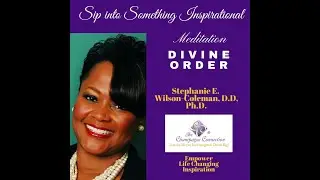 Meditation for Divine Order