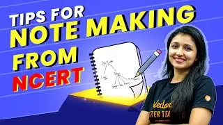 Tips for Note Making from NCERT | Ashima Ma'am | Vedantu Master Tamil