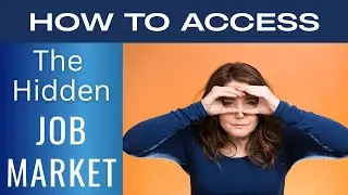 Hidden Job Market Secrets: How to Find Jobs That Aren&rsquo;t Posted Online