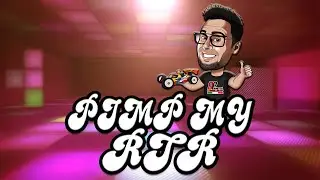 PIMP MY RTR - EP1