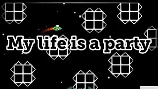 &ldquo;My life is a party&rdquo; GD layout