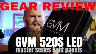 GEAR REVIEW - GVM 520S Master Series LED Panel Features + Review