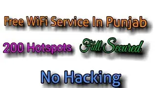 Free WI-FI Service In Punjab,Pakistan || English || How 2 Genius