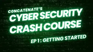 Cyber Security Crash Course EP 1:  The Basics, Python Programming, and Kali Linux Installation