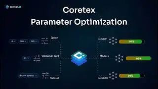Coretex Tutorials - Parameter Optimization