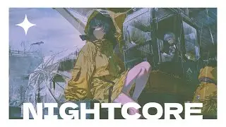 ☽ Nightcore – Dirtbox