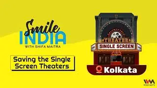 Smile India - English S02 E22: Saving the Single Screen Theaters