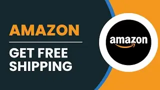 How To Get Free Shipping On Amazon (Quick Tutorial)