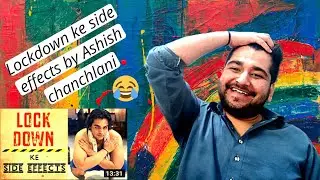 Pakistani reaction | Lockdown ke side effects | Ashish chanchlani | ft.KhattakViews