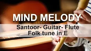 Folk tune composition for Mind focus exercise
