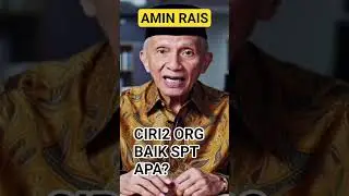 CIRI2 ORG YG BAIK...#aminrais #trending #viral #politics
