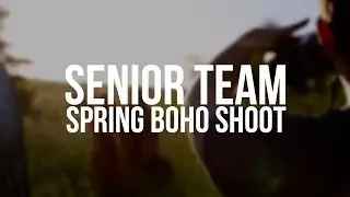 Spring Senior Team Shoot - Boho