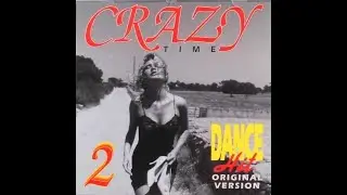 Crazy Time Vol. 2 - Dance Hit Original Version (1992)