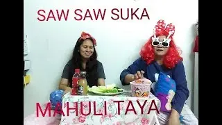 TSIMIS KULITAN SA SAWSAW SUKA MAHULI TAYA CHALLENGE