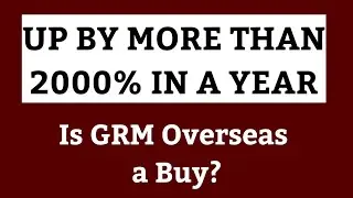 GRM Overseas Ltd - A Buy?