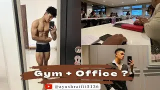 How to manage Office And Gym ?  l (Low Budget Diet plan🤫) l Full explained! l Ayushraifit