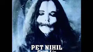PET NIHIL - Магнум, Страх, Мечта (Saint Lie, LP 2004)