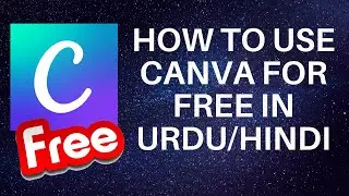 How to use canva for free in urdu/hindi