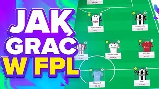 Jak zacząć grać w Fantasy Premier League?