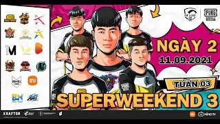 🔴 [VN] 2021 PMPL Vietnam SW3D2 | S4 | AI SẼ ĐI TIẾP V&Agrave;O VN FINALS?