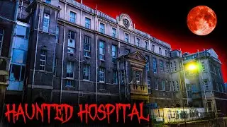 WARNING Locked Inside The Most Haunted Hospital In Europe Overnight