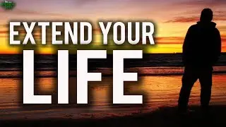 How To Extend Your Life