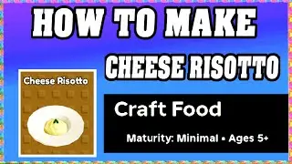 How To Make CHEESE RISOTTO in CRAFT FOOD ROBLOX [Unlock New Recipe] [walkthrough]