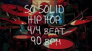 4/4 Drum Beat - 90 BPM - HIP HOP SO SOLID