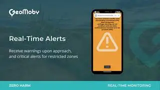 GeoMoby - Zero Harm - Cultural and Environmental Protection - Buffer and Breach Zone Alerts