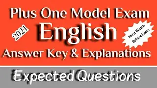 PLUS ONE MODEL EXAM ANSWER KEY 2021 | ENGLISH MODEL EXAM ANSWER KEY | MUST WATCH BEFORE EXAM
