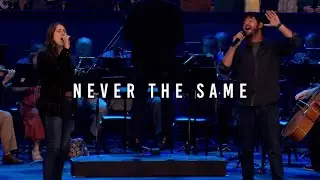 Never The Same // Worship Highlight