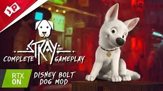 STRAY WALKTHROUGH - BOLT DOG MOD 2K 60fps No Commentary