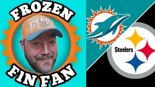 Dolphins vs Steelers PodTalk!