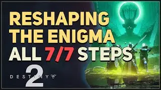 Reshaping the Enigma Destiny 2