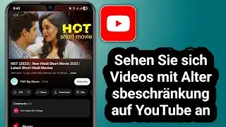 Videos mit Altersbeschr&auml;nkung auf YouTube ansehen | Inhalte f&uuml;r Erwachsene auf YouTube ansehen