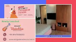 Brigade Valencia | 2 BHK Overview | Mockup flat | Electronic City