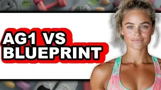 Ag1 vs Blueprint - Which is Better?