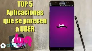 &iexcl;&iexcl;&iexcl;LAS MEJORES 5 APPS ALTERNATIVAS A UBER!!! &iexcl;La 4ta te sorprendera lo funcional que es!