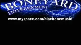 BlacBone Snap & ShoTyme of Boneyard Ent.