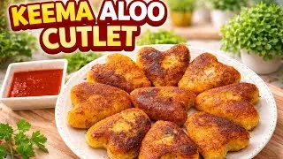 Crispy Keema Aloo Cutlet | Special Kids Friendly Snack