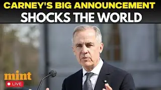 Mark Carney LIVE: Canadian PM Makes A Huge Announcement | Donald Trump | White House | Trump Carney