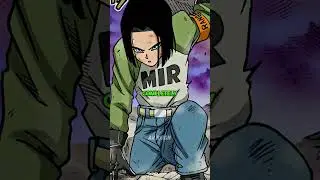 The Truth About Android 17&rsquo;s Power Level in Dragon Ball Super