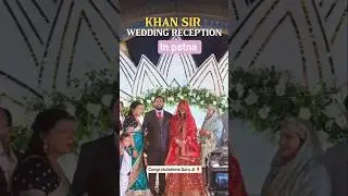 #khansir #patnablog #wedding