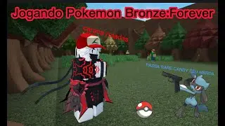 Jogando Pokemon Bronze:Forever #6 (ROBLOX)